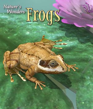 Nature's Wonders Frogs